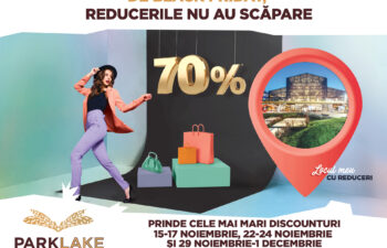 De Black Friday, reducerile nu au scăpare! Trei weekend-uri de super reduceri la ParkLake Shopping Center