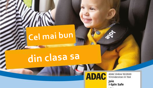 Scaunul auto i-Spin Safe de la Joie, rezultate de exceptie la testarea ADAC
