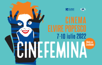 Începe cea de-a doua ediție a Festivalului de film – CINEFEMINA!